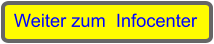 Weiter zum  Infocenter