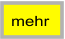 mehr